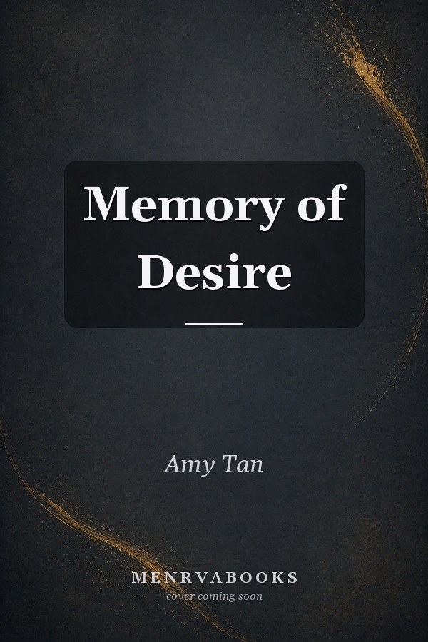 Memory of Desire