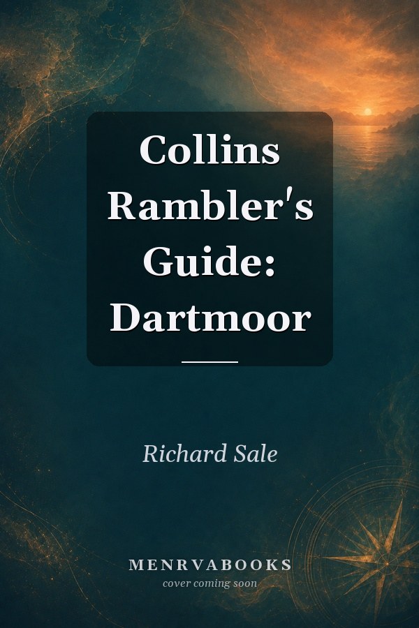 Collins Rambler's Guide: Dartmoor