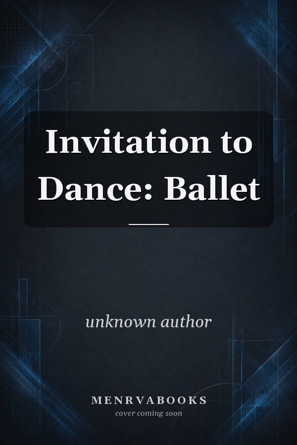 Invitation to Dance: Ballet