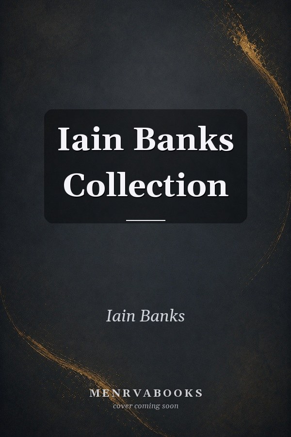 Iain Banks Collection