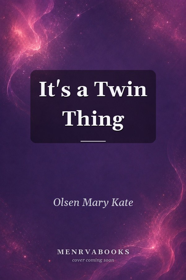 It's a Twin Thing