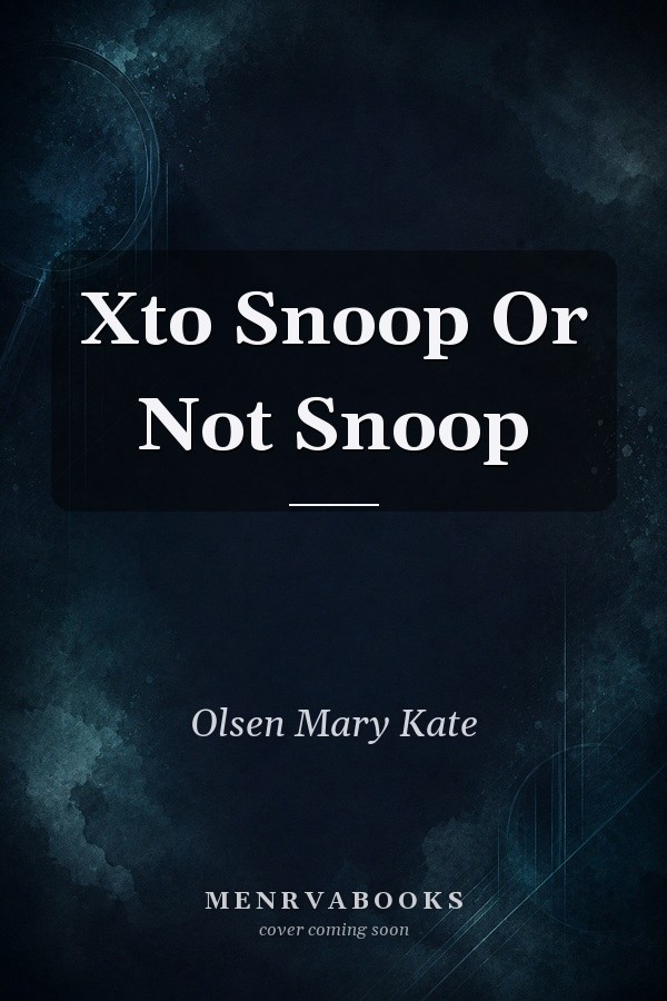 Xto Snoop Or Not Snoop