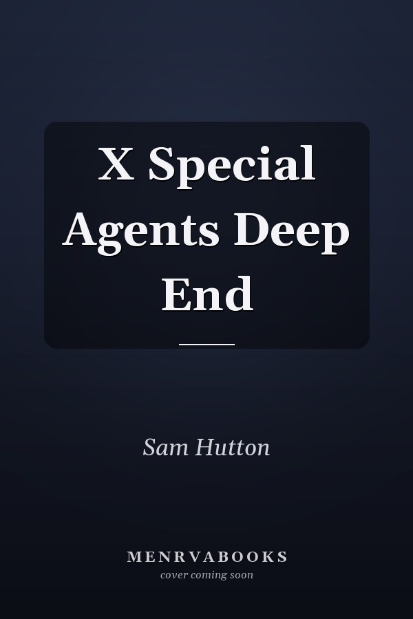 X Special Agents Deep End