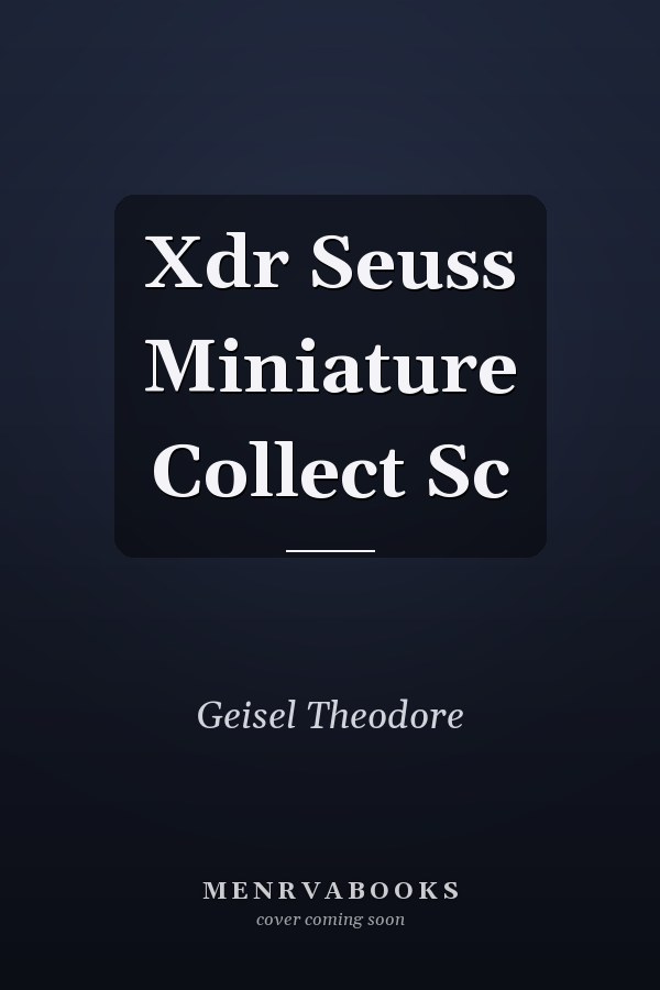 Xdr Seuss Miniature Collect Sc