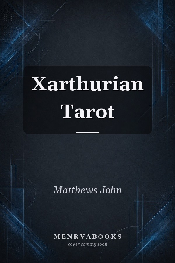 Xarthurian Tarot
