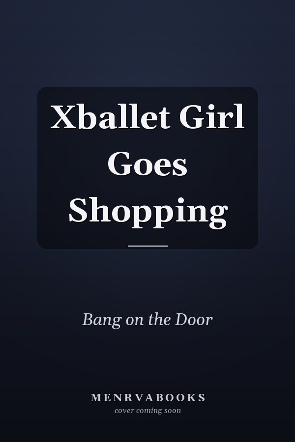 Xballet Girl Goes Shopping