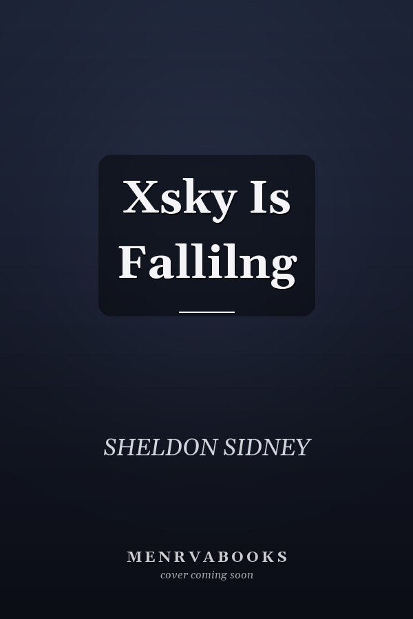 Xsky Is Falling