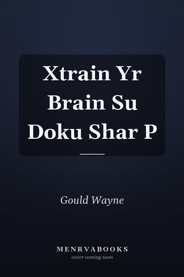 Xtrain Yr Brain Sudoku Sharpener