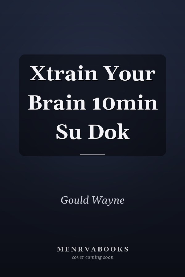 Xtrain Your Brain