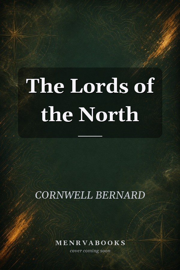 The Lords of the North