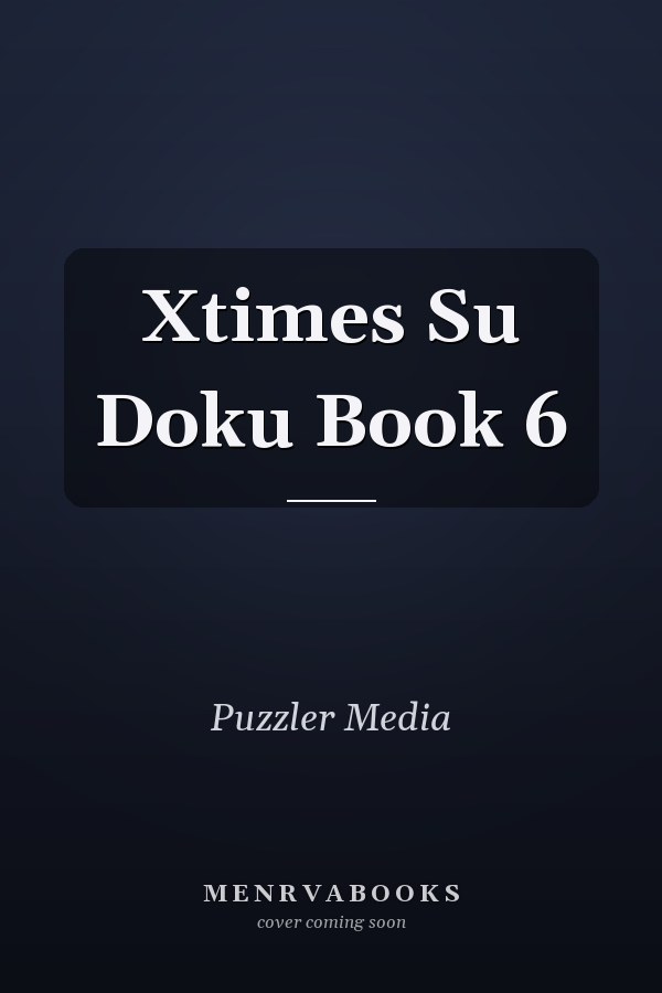 Xtimes Su Doku Book 6