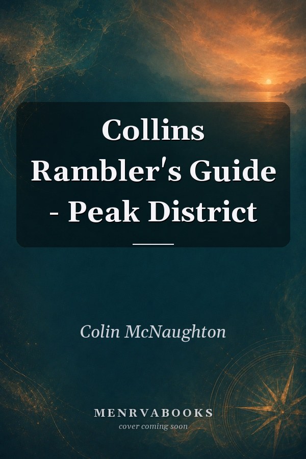 Collins Rambler's Guide - Peak District