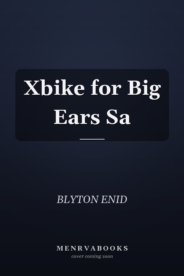 Xbike for Big Ears Sa