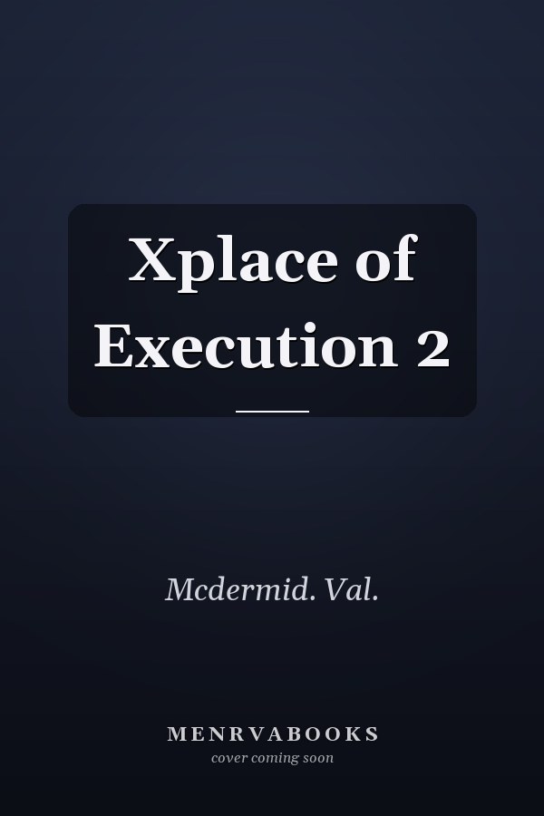 Xplace of Execution 2