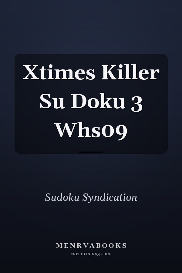Xtimes Killer Sudoku 3