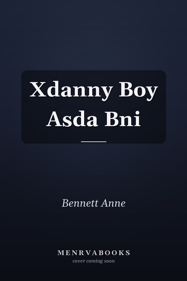 Xdanny Boy Asda Bni