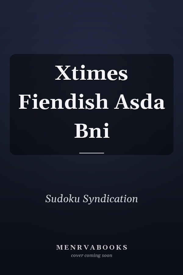 Xtimes Fiendish Asda Bni