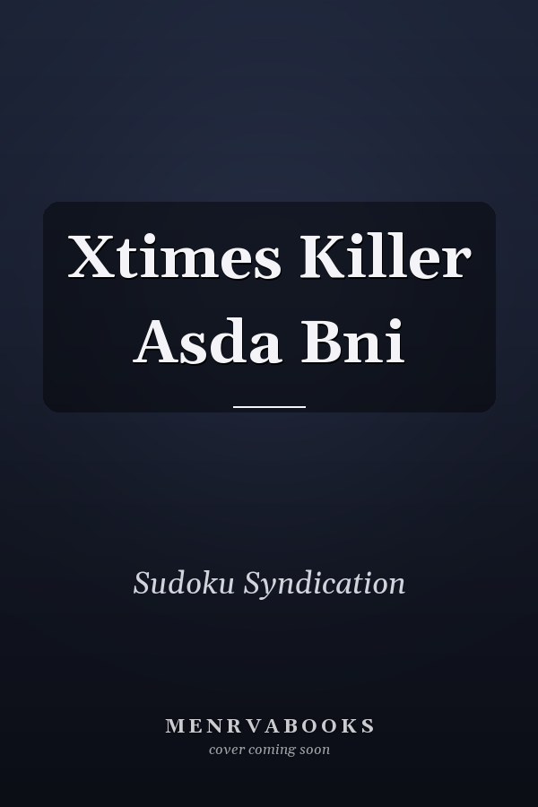 Xtimes Killer Asda Bni