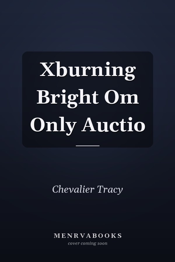 X Burning Bright