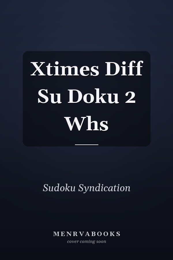 Xtimes Diff Su Doku 2 Whs
