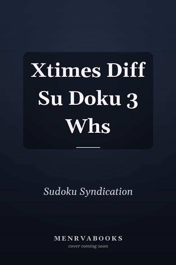 Xtimes Diff Su Doku 3 Whs