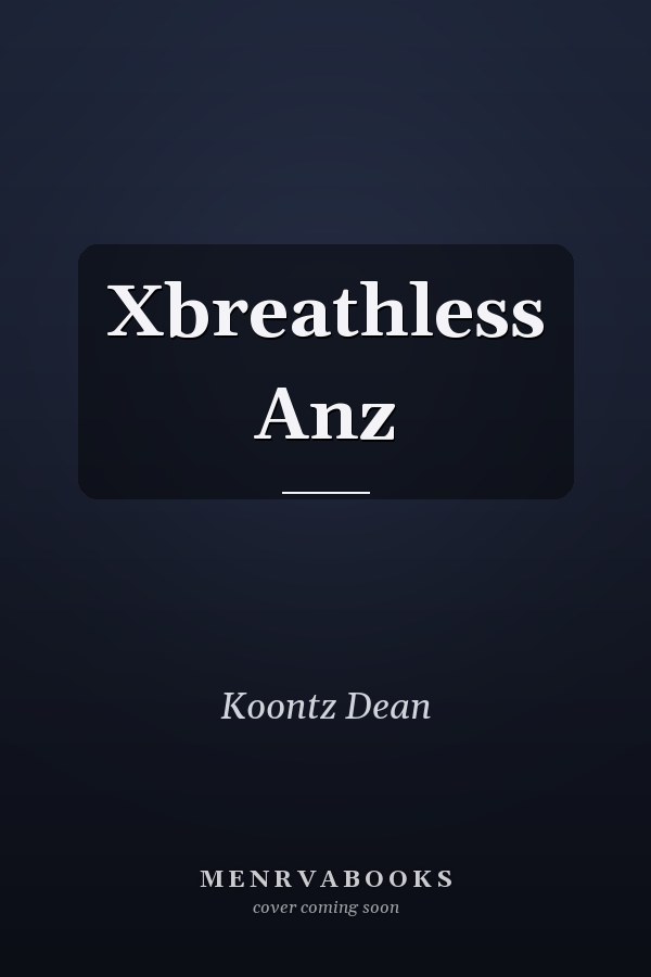 Xbreathless Anz