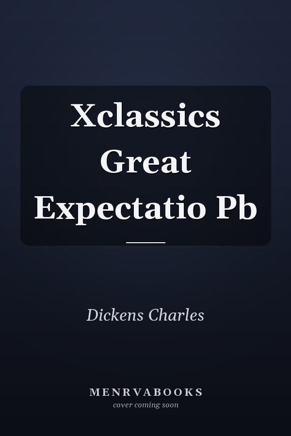 Xclassics Great Expectatio Pb