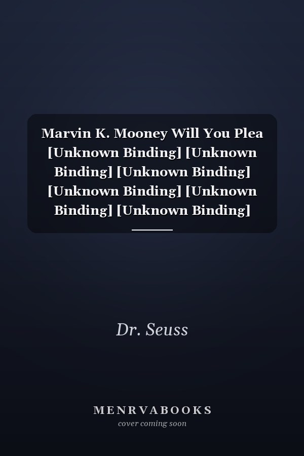 Marvin K. Mooney Will You Please Go to Bed!