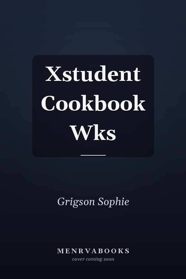 Xstudent Cookbook Wks