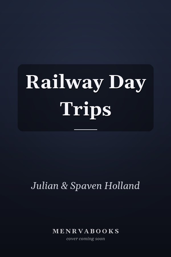 Railway Day Trips