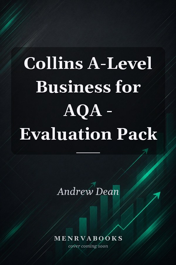 Collins A-Level Business for AQA - Evaluation Pack