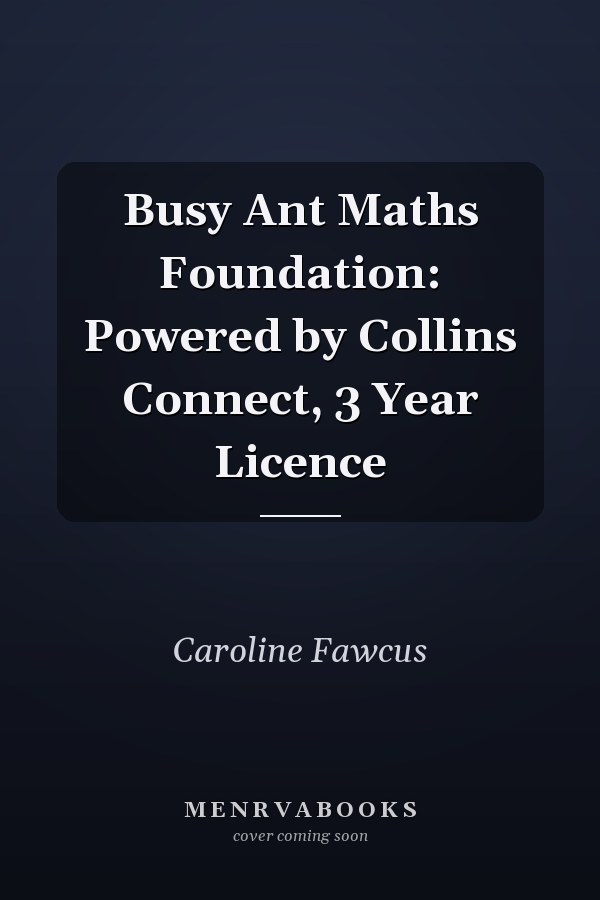 Busy Ant Maths Foundation: Powered by Collins Connect, 3 Year Licence