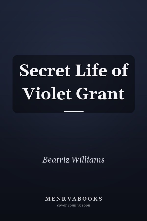 Secret Life of Violet Grant