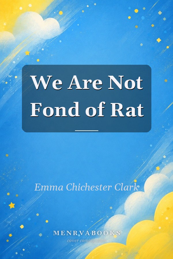 We Are Not Fond of Rat