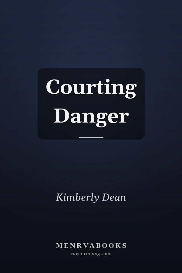 Courting Danger