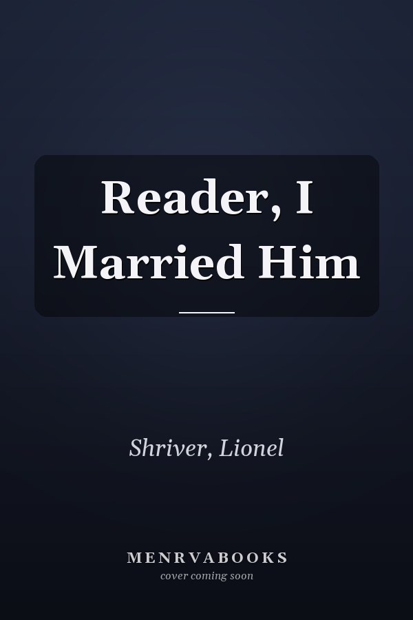 Reader, I Married Him