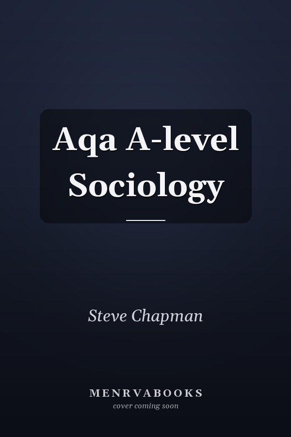 Aqa A-level Sociology