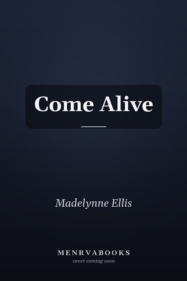 Come Alive