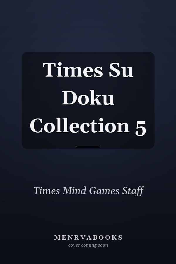 Times Su Doku Collection 5