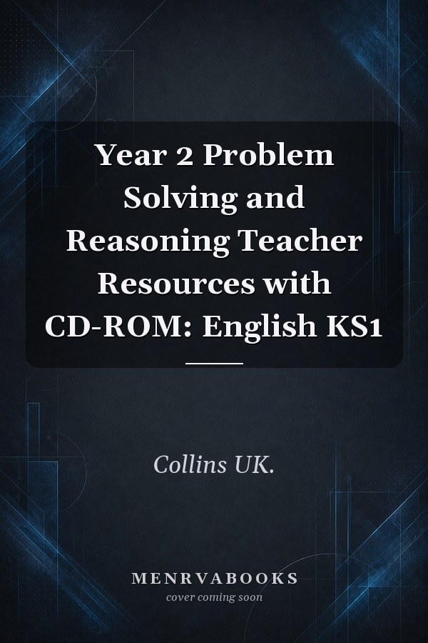 Year 2 Problem Solving and Reasoning Teacher Resources with CD-ROM: English KS1 (Ready, Steady Practise!)