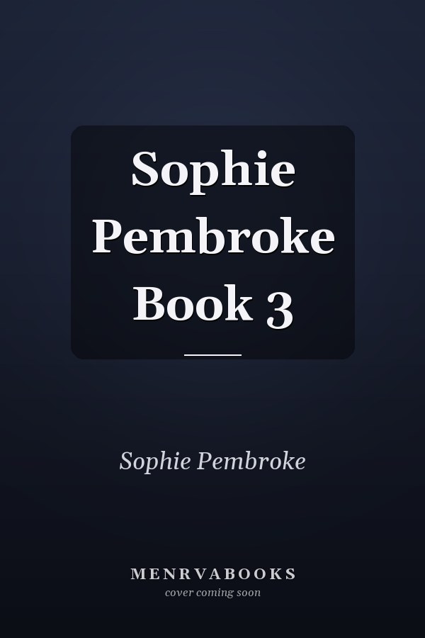Sophie Pembroke Book 3