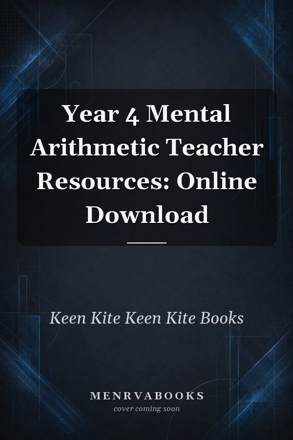 Year 4 Mental Arithmetic Teacher Resources: Online Download
