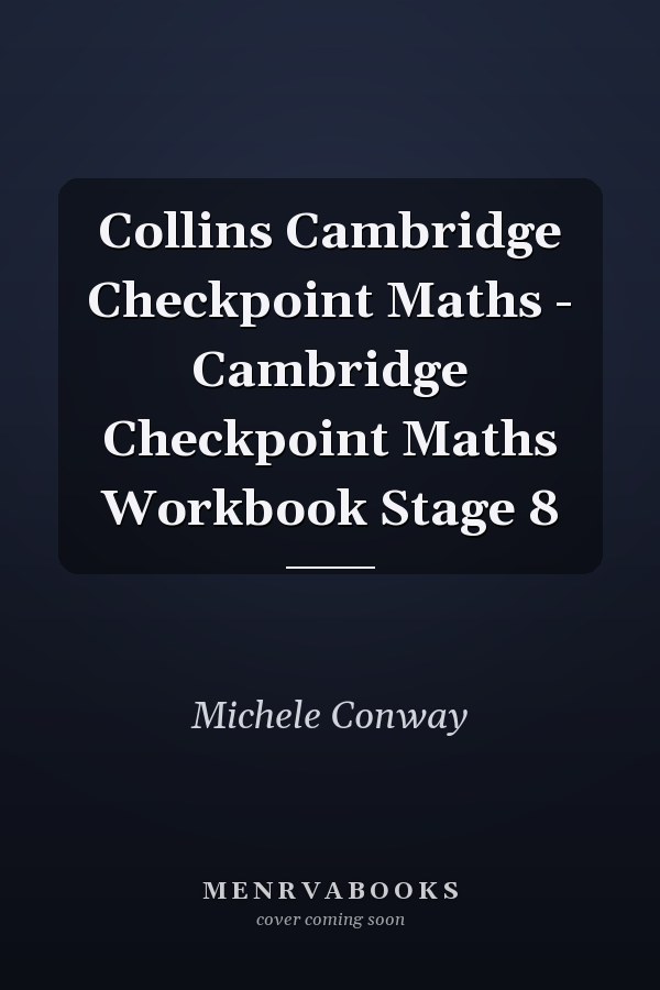 Collins Cambridge Checkpoint Maths - Cambridge Checkpoint Maths Workbook Stage 8