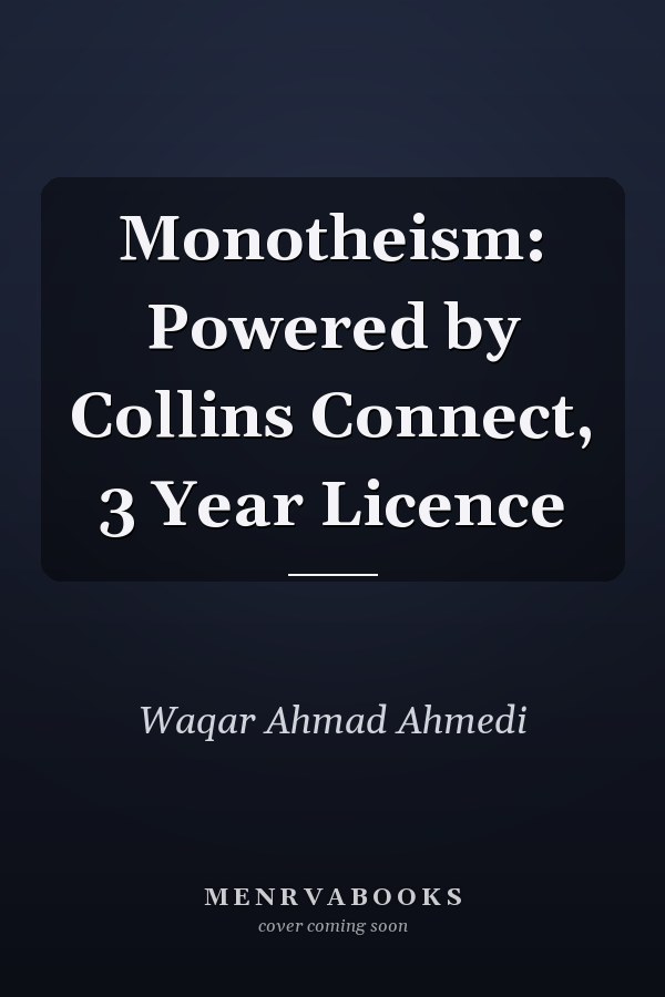 Monotheism: Powered by Collins Connect, 3 Year Licence