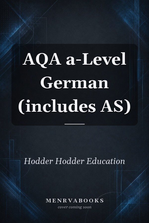 AQA a-Level German (includes AS)