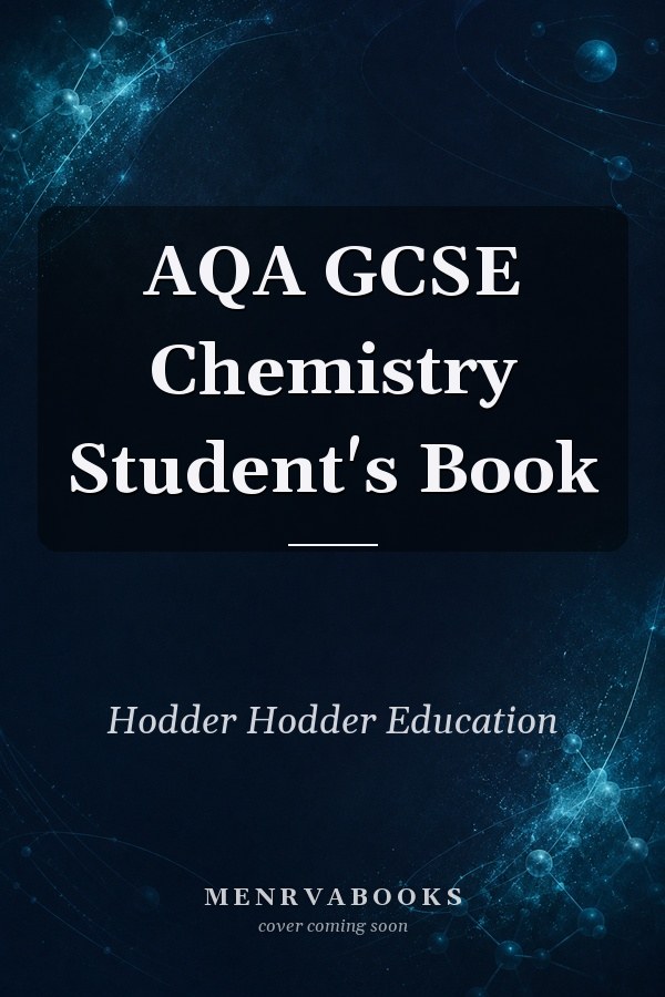 AQA GCSE Chemistry Student's Book