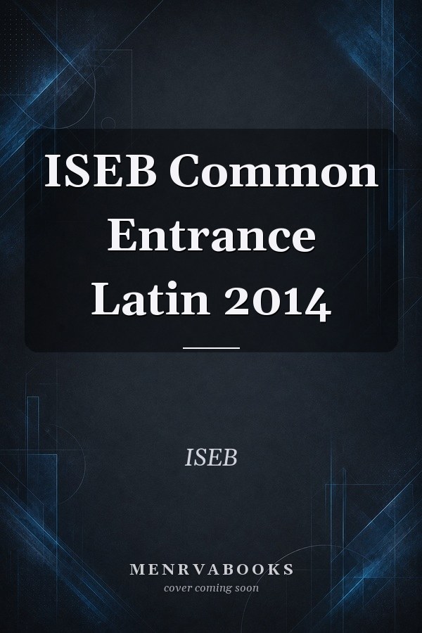ISEB Common Entrance Latin 2014