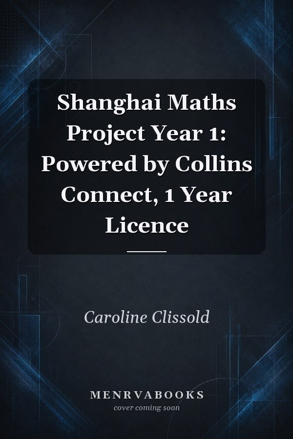 Shanghai Maths Project Year 1: Powered by Collins Connect, 1 Year Licence