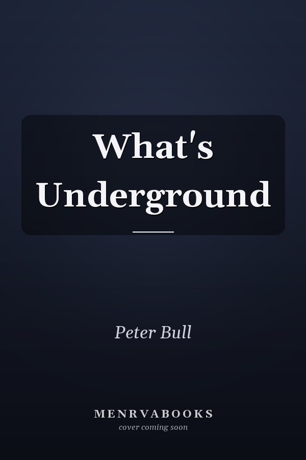 What's Underground