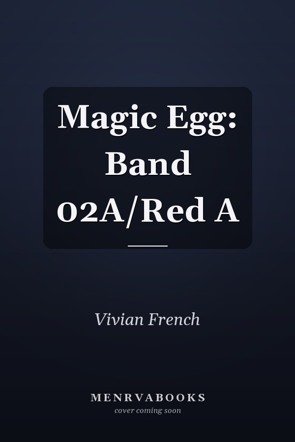 Magic Egg: Band 02A/Red A